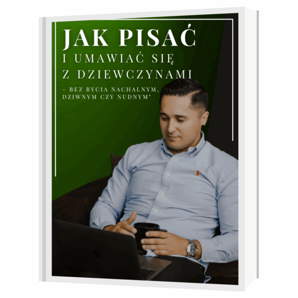 Jak pisać i umawiać się z dziewczynami